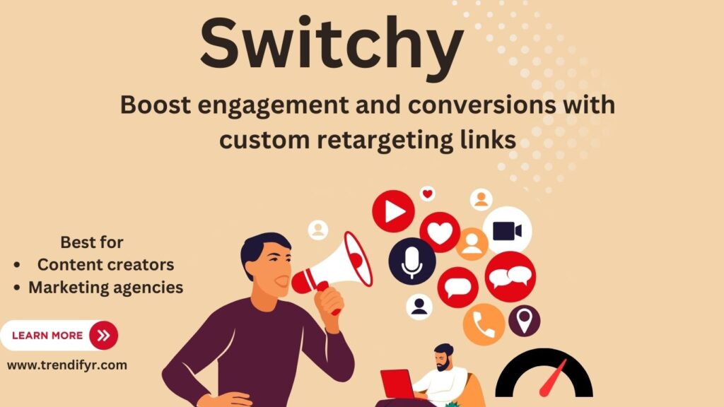 Switchy Reviews: Boost Engagement with Retargeting Links