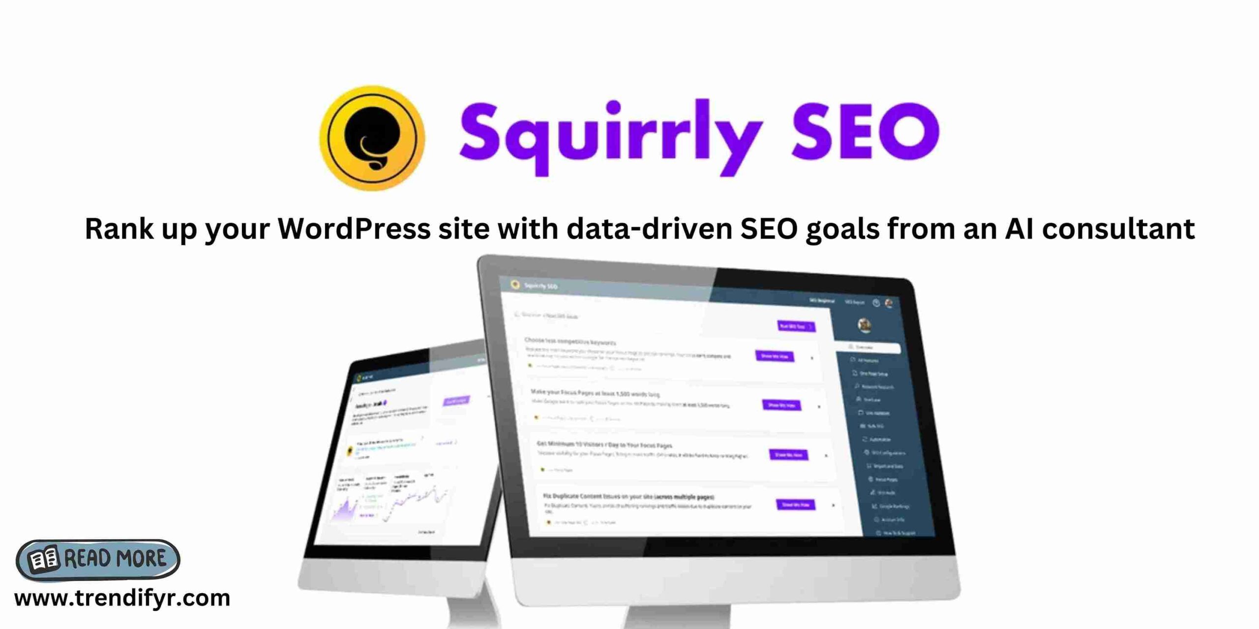 Squirrly SEO Review: Your Shortcut to Ranking #1 on Google